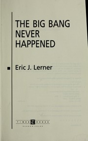 Cover of: The big bang never happened