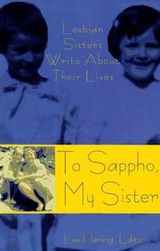 Cover of: To Sappho, my sister: lesbian sisters write about their lives