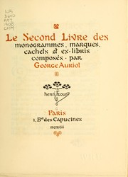 Cover of: Le second livre des monogrammes, marques, cachets et es libris