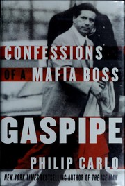 Cover of: Gaspipe: confessions of a Mafia boss