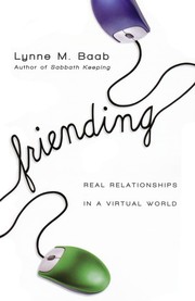 Cover of: Friending: Real Relationships in a Virtual World