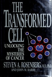 Cover of: The transformed cell by Steven A. Rosenberg
