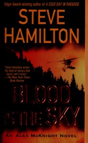 Blood is the sky by Steve Hamilton