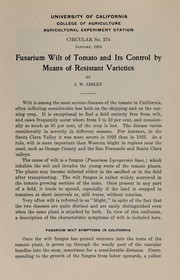 Fusarium wilt of tomato and its control by means of resistant varieties by J. W. Lesley