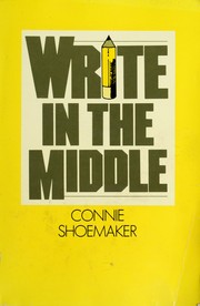Cover of: Write in the Middle by Connie Shoemaker