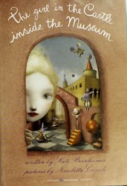 Cover of: The Girl in the Castle Inside the Museum