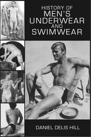 Cover of: History of Men's Underwear and Swimwear