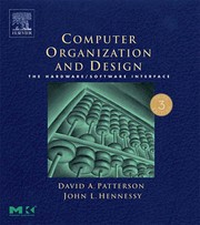 Computer organization and design by David A. Patterson