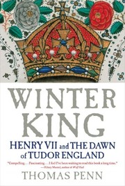 Cover of: Winter king: Henry VII and the dawn of Tudor England