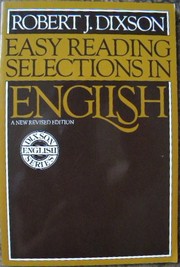 Easy Reading Selections In English by Robert J. Dixson