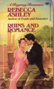 Cover of: Ruins and Romance by Rebecca Ashley