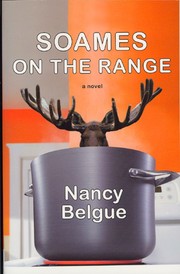 Soames on the Range by Nancy Belgue