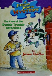 Cover of: The case of the double trouble detectives