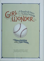 Cover of: Girl wonder: a baseball story in nine innings