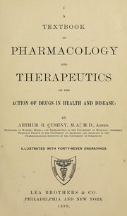 Cover of: A text-book of pharmacology and therapeutics; or, The action of drugs in health and disease ...: Illustrated with forty-seven engravings