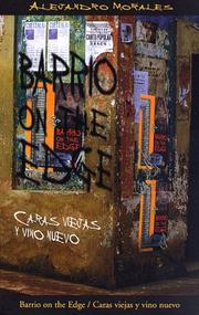 Cover of: Barrio on the edge =: Caras viejas y vino nuevo