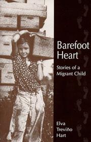 Cover of: Barefoot heart: stories of a migrant child
