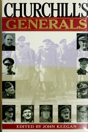 Cover of: Churchill's generals by edited by John Keegan.