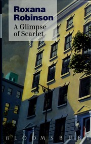 Cover of: A glimpse of scarlet