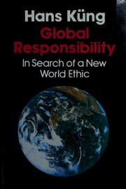 Cover of: Global responsibility by Hans Küng