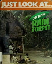 Cover of: Just look at... life in the rainforest