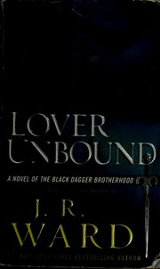 Lover Unbound by J. R. Ward