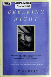 Cover of: Breaking night by Liz Murray