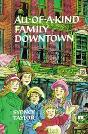 Cover of: All-of-a-Kind Family Downtown (All-Of-A-Kind Family)