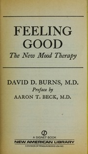 Cover of: Feeling Good by David D. Burns