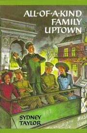 Cover of: All of a Kind Family Uptown (All-Of-A-Kind Family)