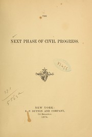 Cover of: The Next phase of civil progress.