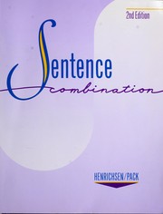Cover of: Writing, combining, and editing standard English sentences by Lynn E. Henrichsen