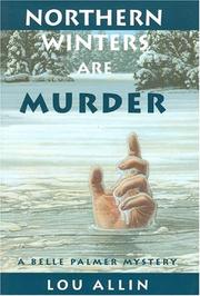 Cover of: Northern Winters Are Murder (A Belle Palmer Mystery) (Rendez Vous Crime Series)