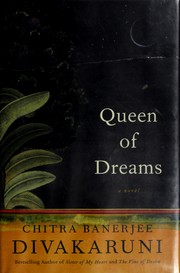 Cover of: Queen of dreams by Chitra Banerjee Divakaruni