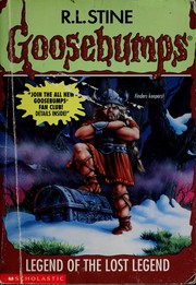Cover of: Goosebumps - Legend of the lost legend