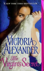 The virgin's secret by Victoria Alexander