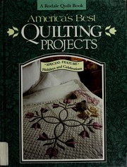 Cover of: America's best quilting projects by Marianne Fons