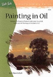 Cover of: Painting in Oil by William Palluth