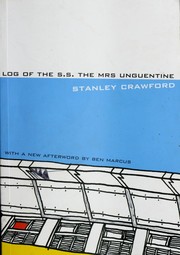 Cover of: Log of the S.S. The Mrs. Unguentine