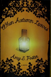 Cover of: When Autumn leaves: a novel
