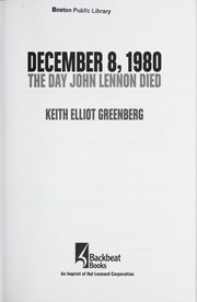 Cover of: December 8, 1980: the day John Lennon died
