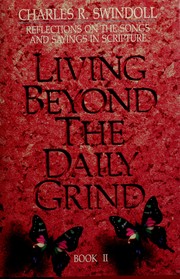 Cover of: Living Beyond the Daily Grind, Book 2 by Charles R. Swindoll