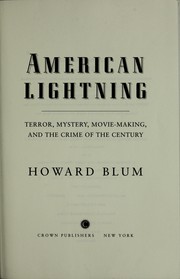 Cover of: American lightning: terror, mystery, movie-making, and the crime of the century