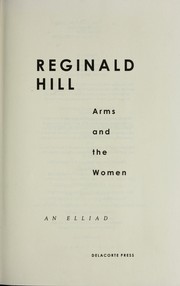 Cover of: Arms and the women: an elliad