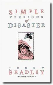 Cover of: Simple Versions of Disaster (Texas Poets Series)