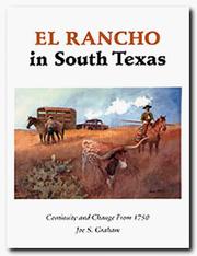 Cover of: El Rancho in South Texas: continuity and change from 1750