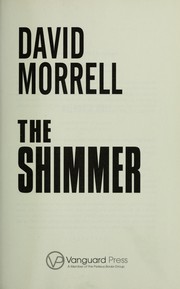 Cover of: The shimmer by David Morrell