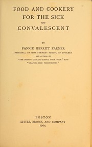 Cover of: Food and cookery for the sick and convalescent