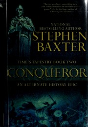 Cover of: Conqueror by Stephen Baxter