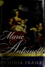 Cover of: Marie Antoinette: the journey
